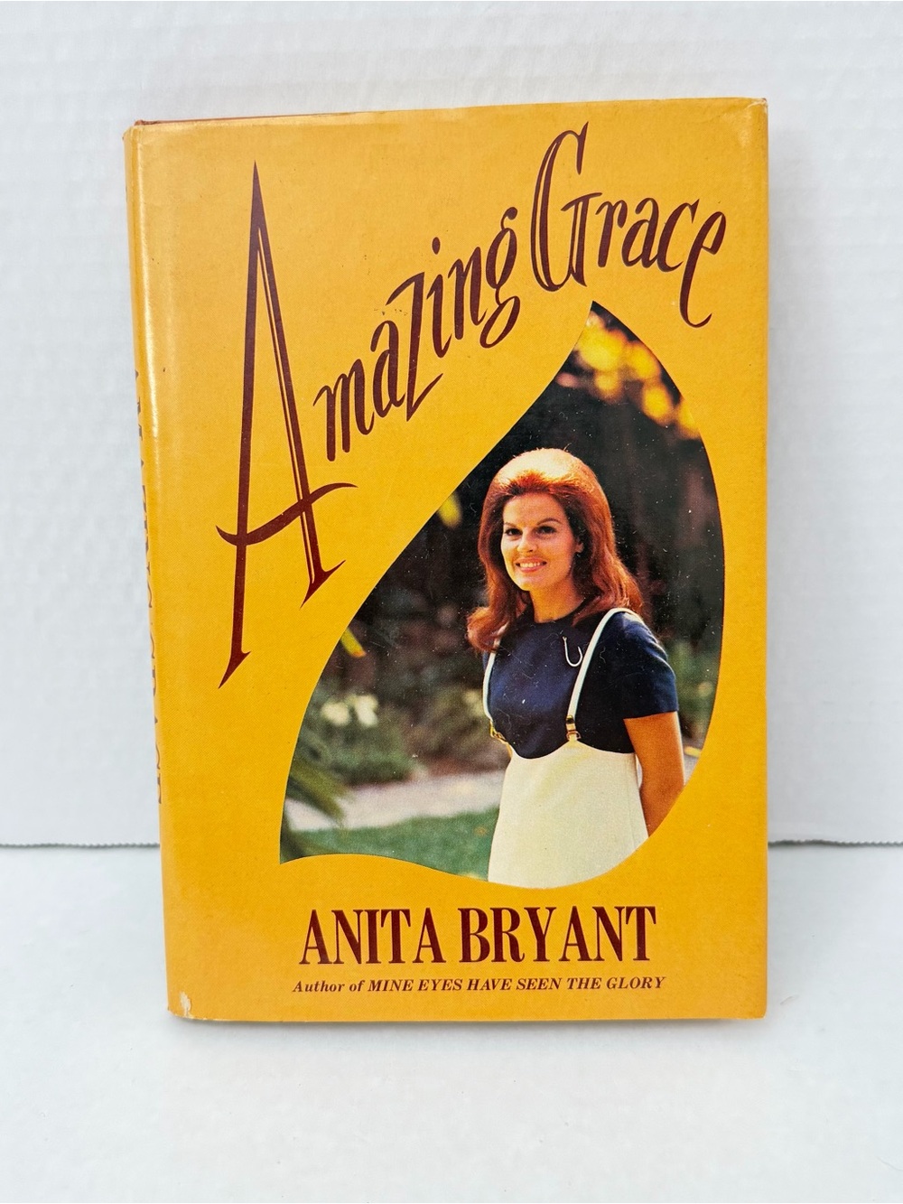 Amazing Grace by Anita Bryant Hard Cover, 1971